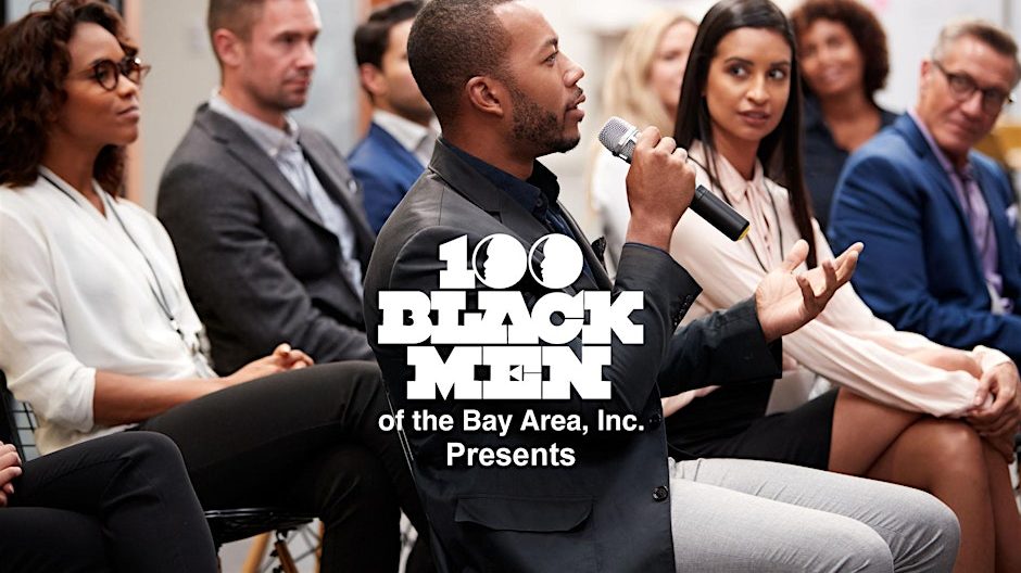 100 Black Men of the Bay Area's Business Roundtable Panel Discussion