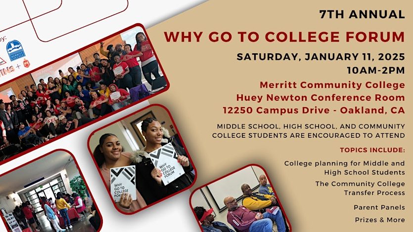 7th Annual Why Go To College Forum