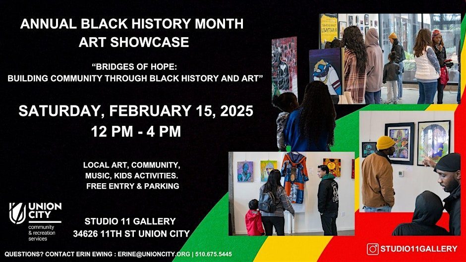 Annual Black History Month Art Showcase: “Bridges of Hope"