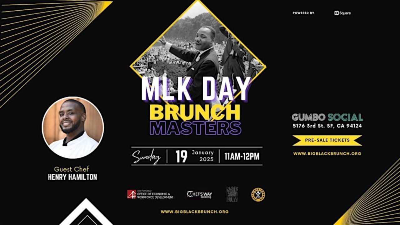 MLK Day BRUNCH MASTERS featuring Chef Henry Hamilton