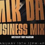 MLK Day Business Mixer