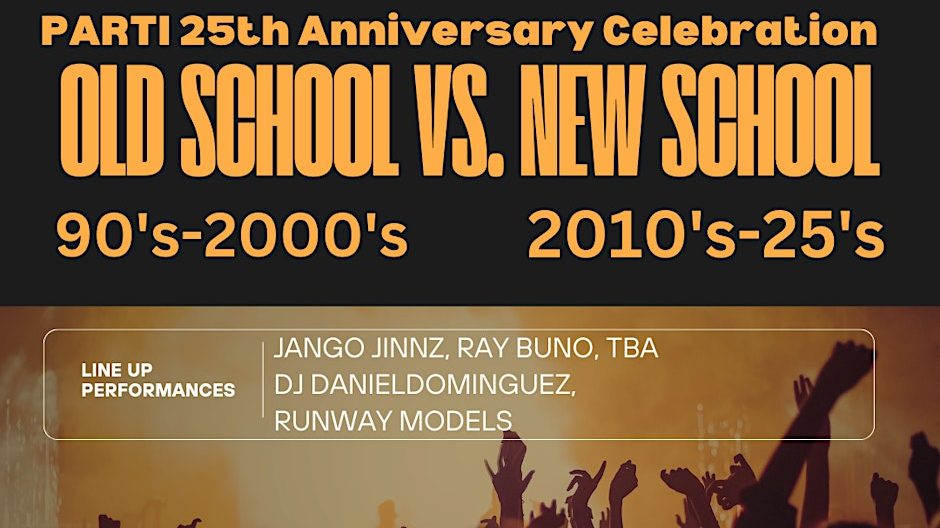 PARTI MLK 25th Anniversary Celebration - Old School vs. New School