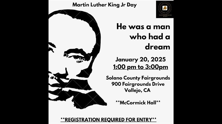 Solano County Black Chamber 2025 Martin Luther King Community Event