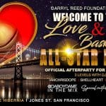 Welcome To the Bay – Love & Basketball All-Star Party