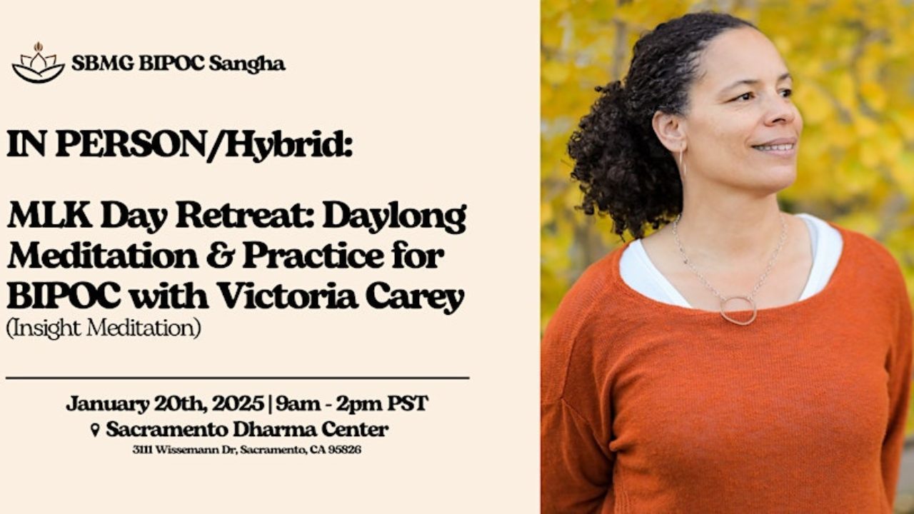 IN PERSON/Hybrid - MLK Day Retreat: Daylong Meditation & Practice for BIPOC