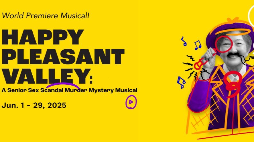 HAPPY PLEASANT VALLEY: A Senior Sex Scandal Murder Mystery Musical