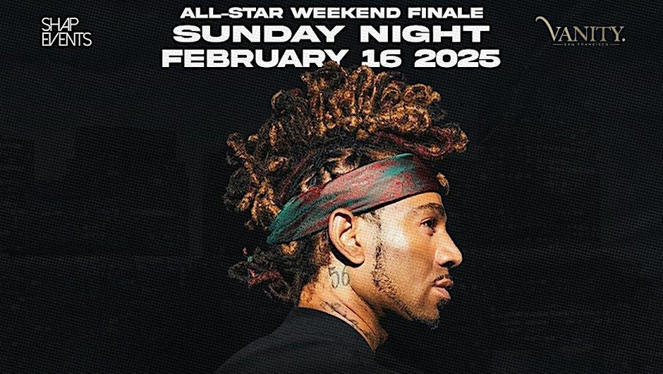 All Star Weekend Finale starring DJ Esco - Vanity San Francisco