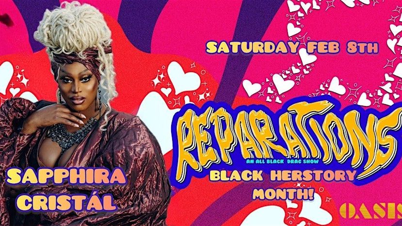 Reparations: Black Herstory Month w/ Sapphira Cristal!