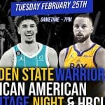 African American Heritage Night – Warriors vs. Hornets & HBCU Classic Game