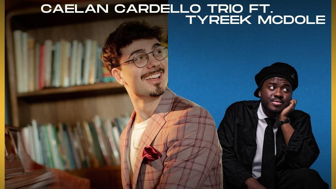 Caelan Cardello Trio ft. NYC Vocal Sensation Tyreek McDole