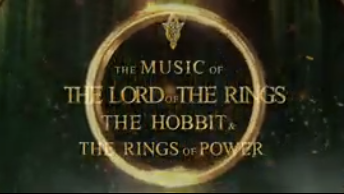 Lord of the Rings & The Hobbit In Concert