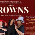 SJMAG Tabia African American Theatre presents Crowns by Regina Taylor