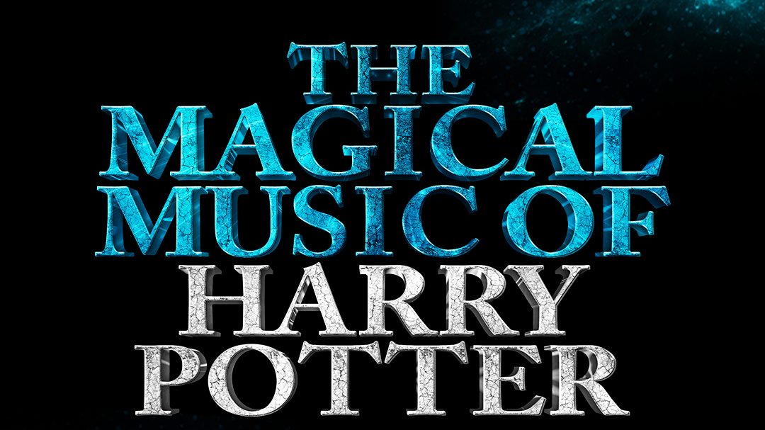 The Magical Music of Harry Potter In Concert