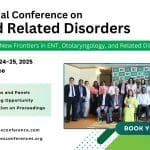 International Conference on ENT and Related Disorders