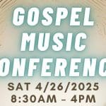 2025 Gospel Music Conference