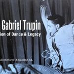 Honoring Gabriel Trupin: A Celebration of Dance & Legacy