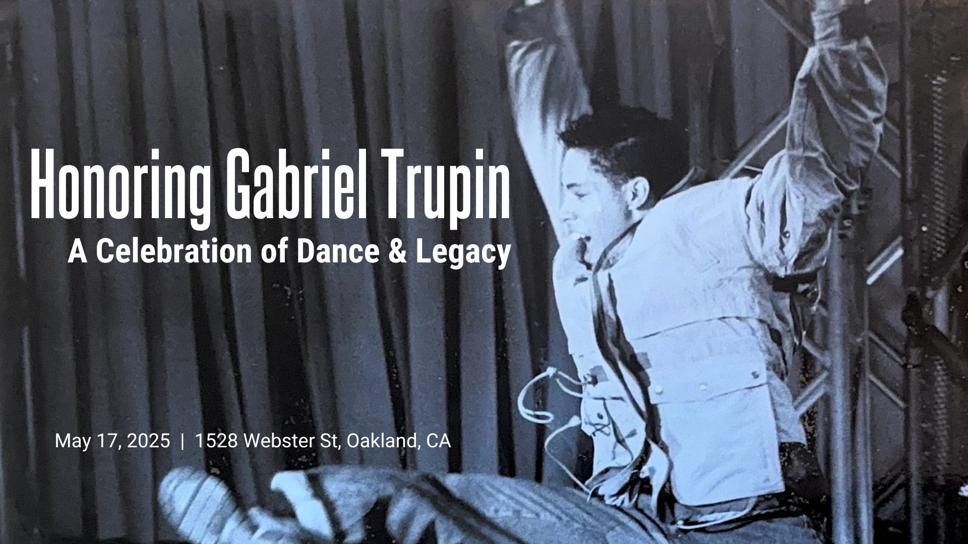 Honoring Gabriel Trupin: A Celebration of Dance & Legacy