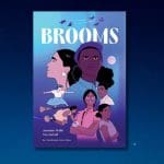 Book Club: Brooms by Jasmine Walls and Teo DuVall