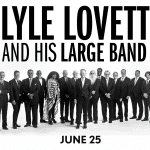Lyle Lovett & his Large Band