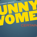 Funny Women of A Certain Age