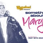 ‘Something About Mary’ – The Mary J. Blige R&B Party