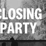 In Plain Site Closing Party