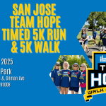 2025 Team Hope 5K Timed Run & 5K Walk – San Jose