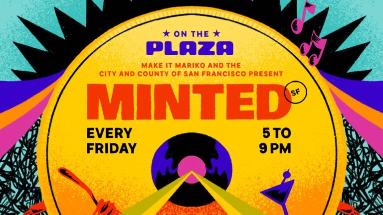 MINTED SF: A Weekly Celebration of Bay Area Sound & Soul