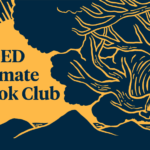 Climate Book Club: “Climate Stewardship: Taking Collective Action to Protect California”
