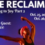 The Reclaiming-Healing to Joy Part 2
