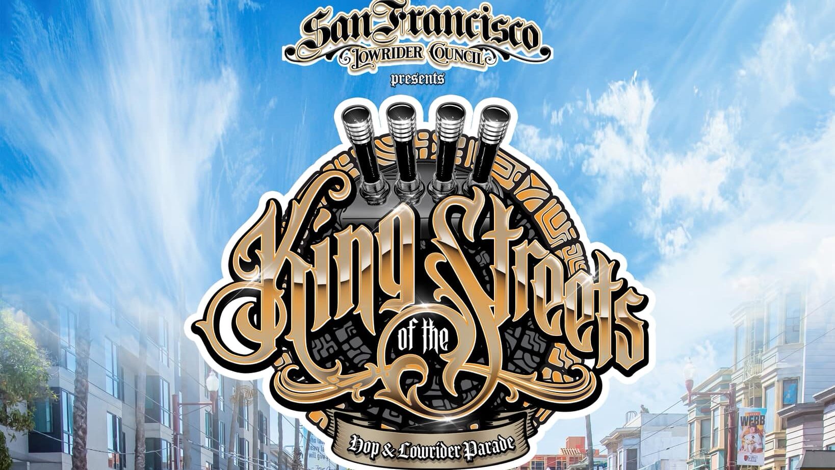 SF’s “King of the Streets” 2025: Lowrider Parade & Car Show