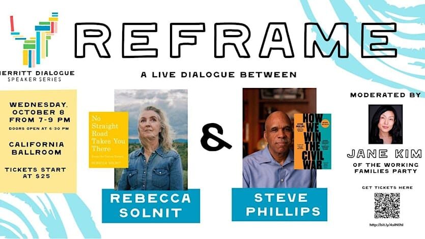 MDSS Reframe with Rebecca Solnit & Steve Phillips