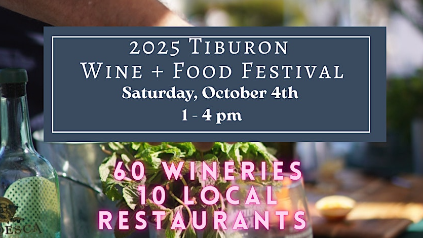 Tiburon Wine Festival 2025