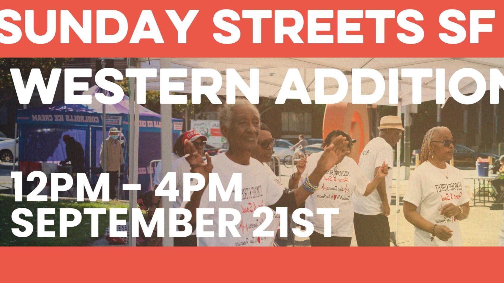 Sunday Streets: Western Addition Community Block Party