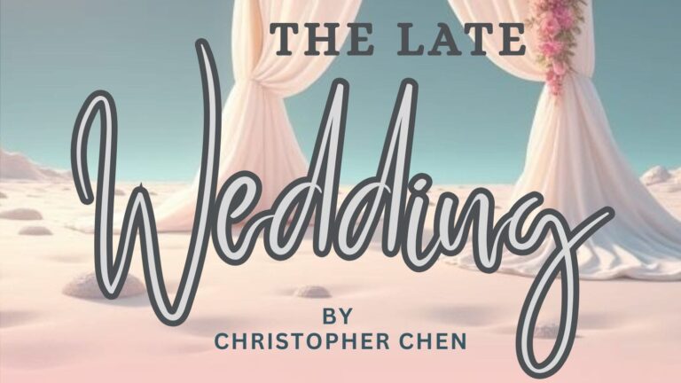 The Late Wedding