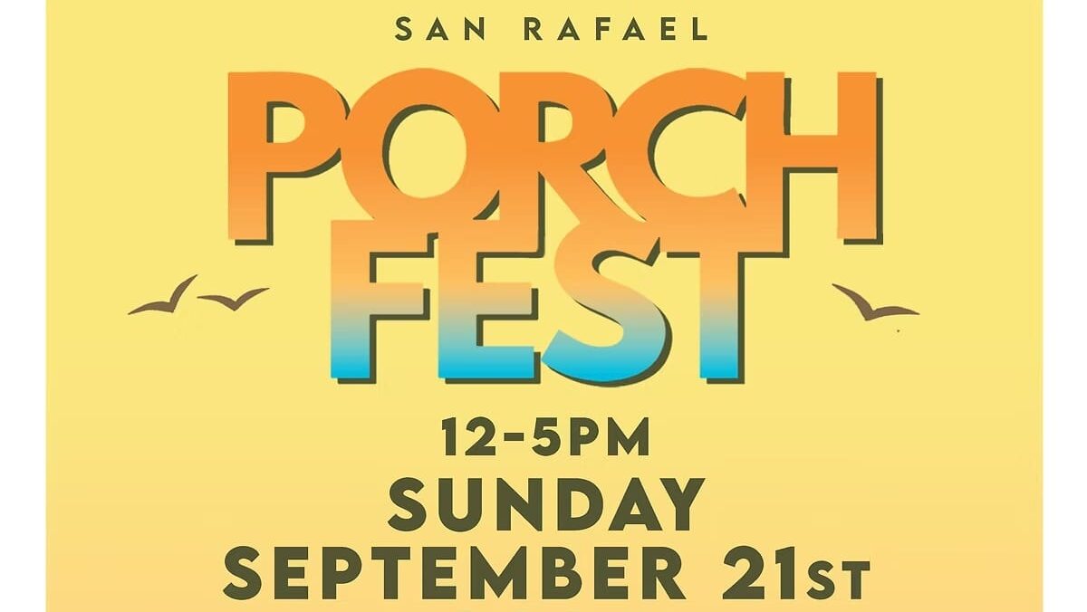 San Rafael PorchFest