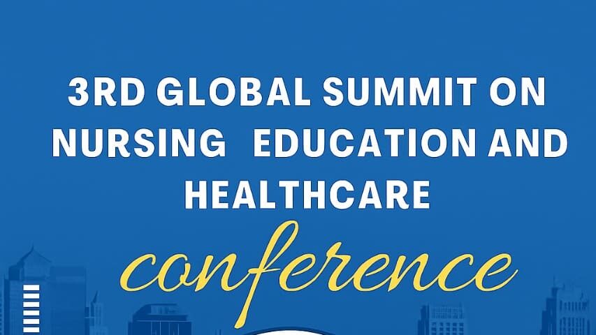 3rd Global Summit on Nursing Education and Healthcare