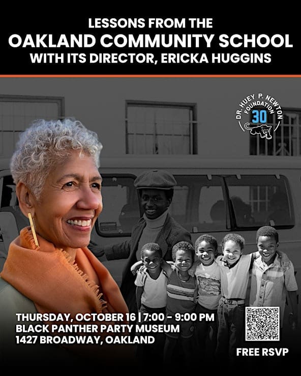 Lessons from the Oakland Community School with Ericka Huggins