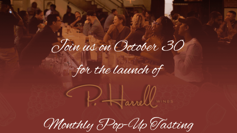 P. Harrell WINES Monthly Pop-Up Tastings