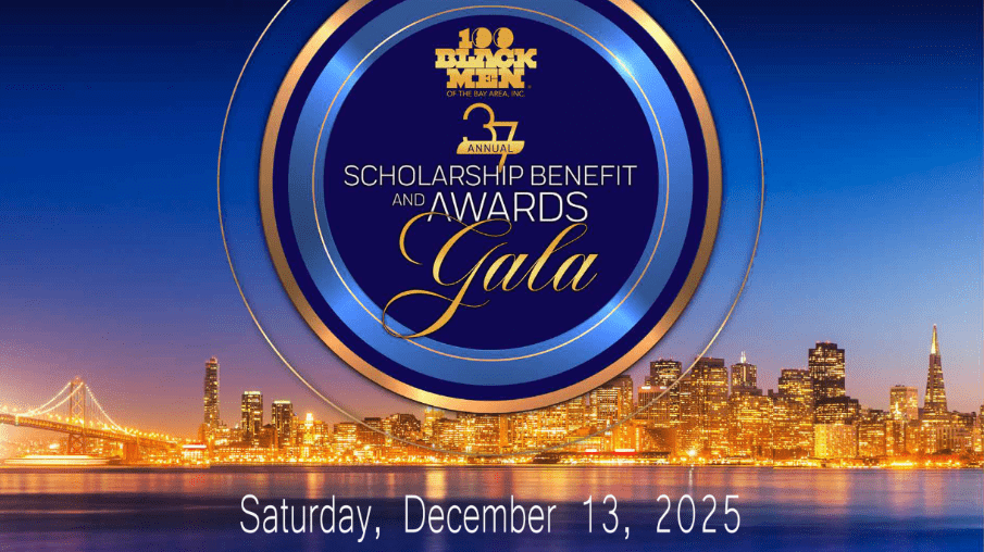 100 Black Men of The Bay Area 37th Annual Scholarship Benefit & Awards Gala