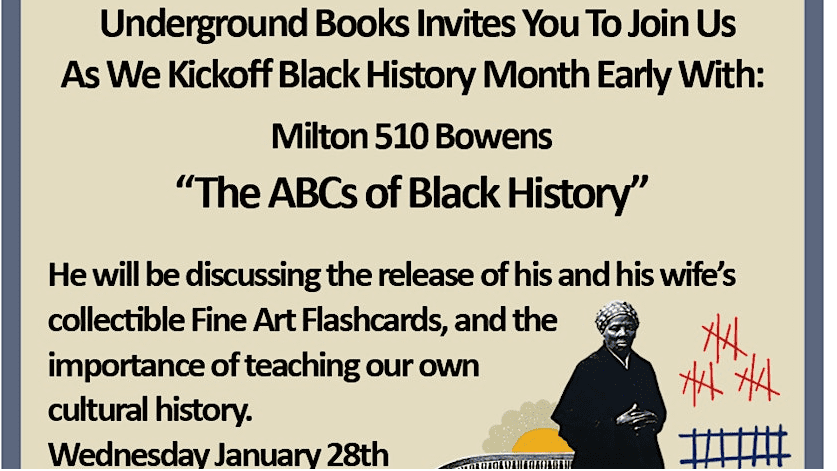 The ABC's of Black History with Milton Bowens