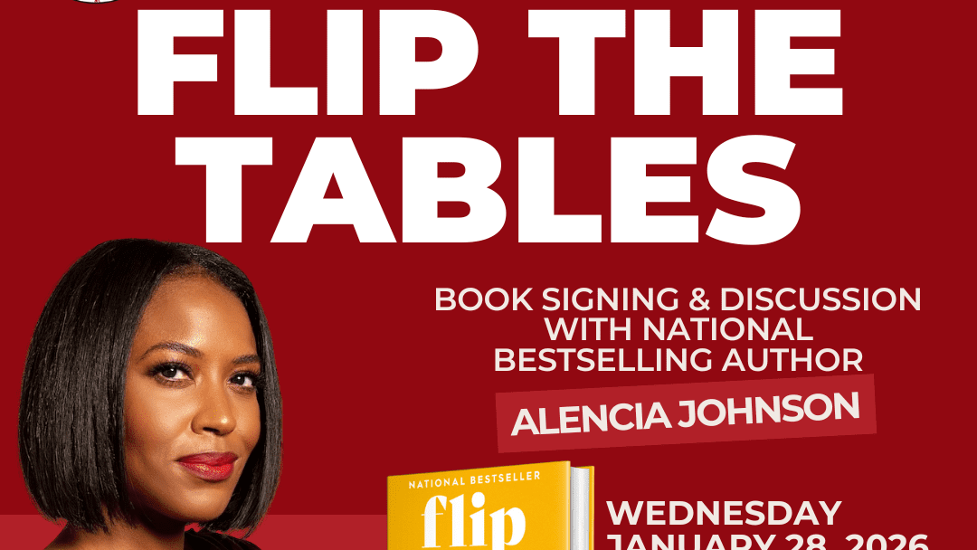 Flip The Tables: Book Signing and Discussion with Alencia Johnson