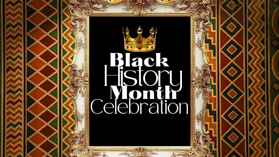 Black History Month Celebration