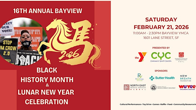 16th Annual Bayview Black History Month & Lunar New Year Celebration
