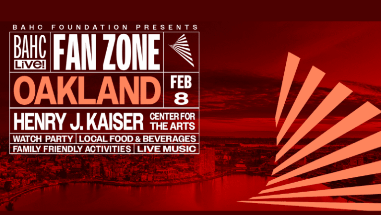 BAHC Live! Oakland Fan Zone & Super Bowl Watch Party