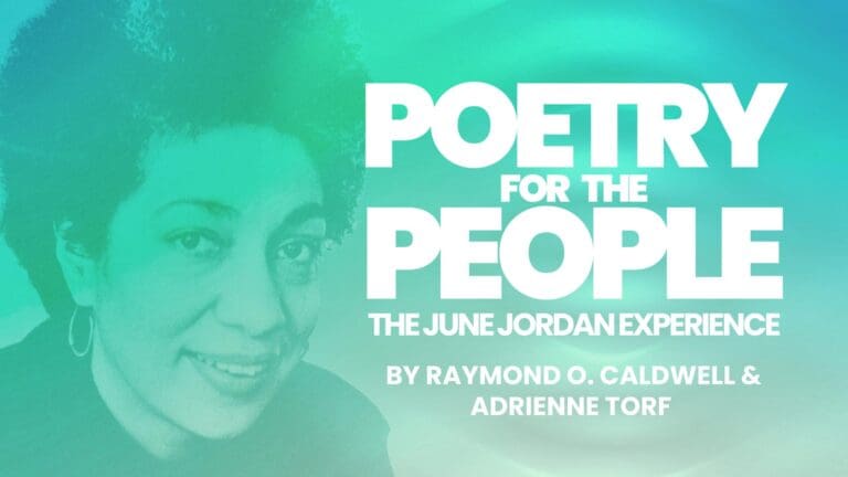 Poetry for the People: The June Jordan Experience