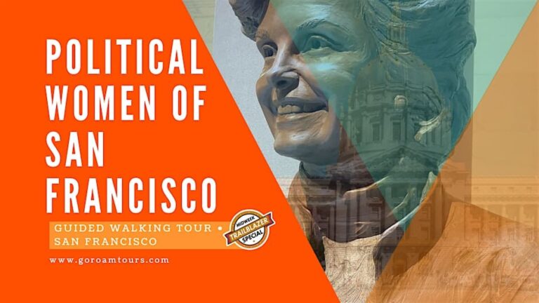 San Francisco’s Political Women: Power, Progress & Protest Walking Tour