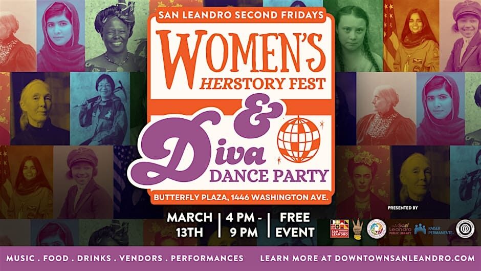 Womens's HerStory Fest - San Leandro Second Fridays