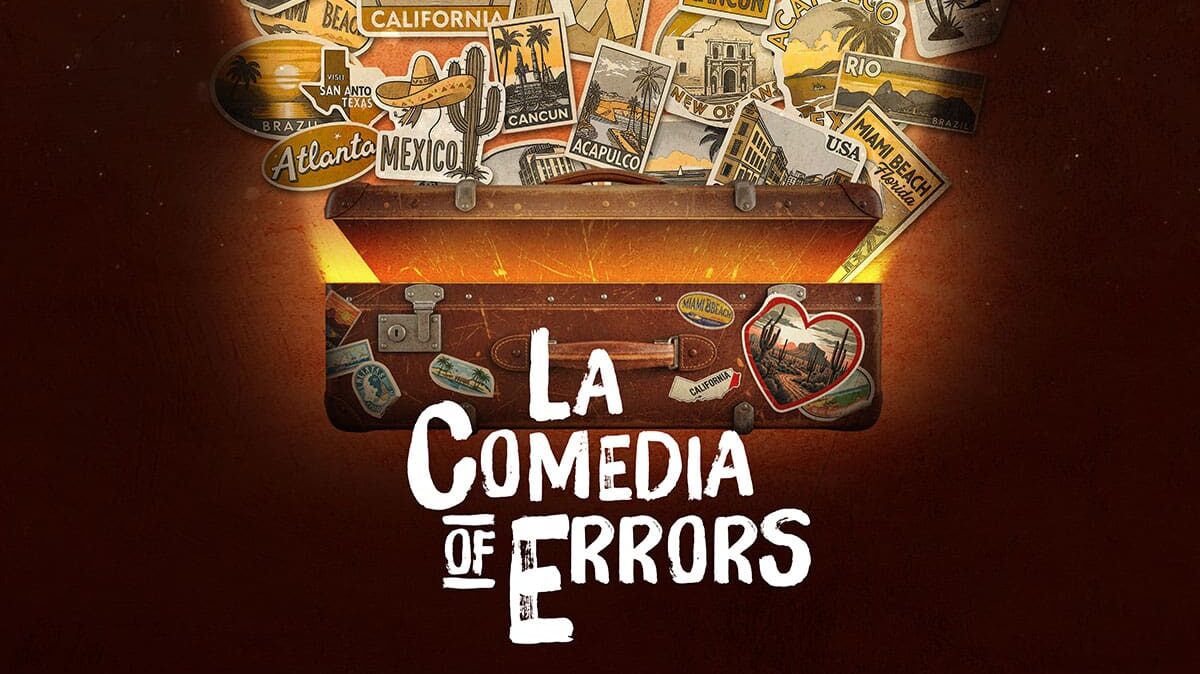 La Comedia of Errors