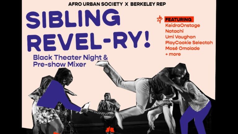 SIBLING REVEL-ry! Black Theatre Night & Preshow Mixer W/ Afro Urban Society